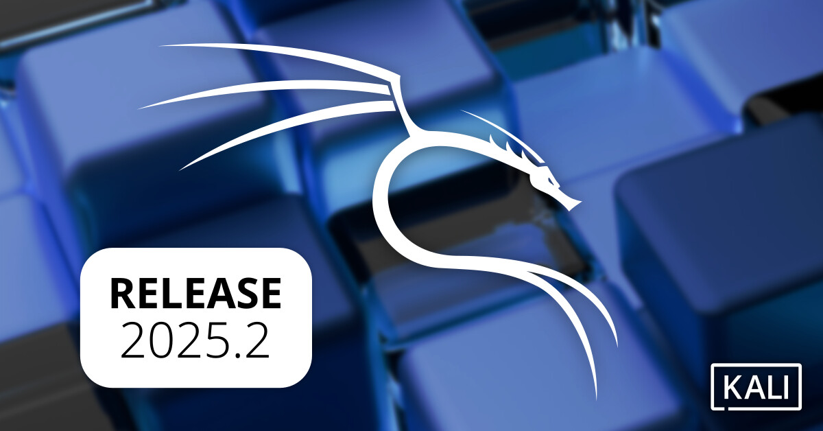 В Kali Linux 2025.2 добавили 13 новых инструментов